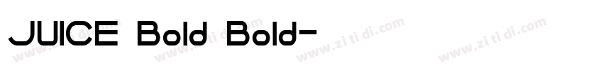 JUICE Bold Bold字体转换